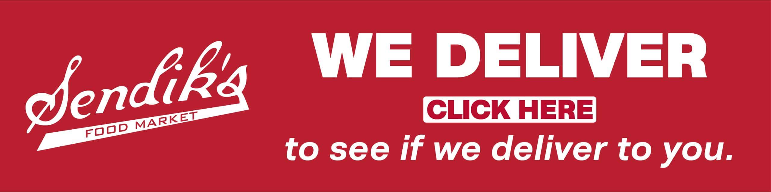 WE DELIVER